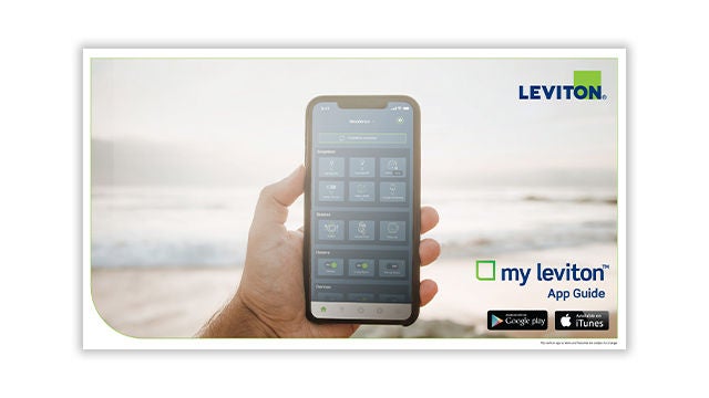  Téléchargez le guide de l’application My Leviton